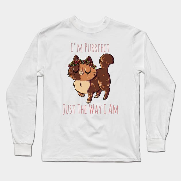 Purrfect The Way I Am Long Sleeve T-Shirt by Spacey’s